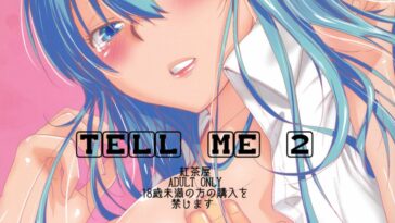 TELL ME 2 by "Ootsuka Kotora" - Read hentai Doujinshi online for free at Cartoon Porn