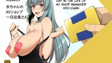 Hyou-chan no AV Shop Ichinichi Tenchou-san by "Haruhisky" - Read hentai Doujinshi online for free at Cartoon Porn