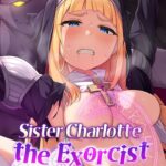Sister Charlotte the Exorcist ~Bodily Beast Purification~ by "Purinpu" - Read hentai Doujinshi online for free at Cartoon Porn
