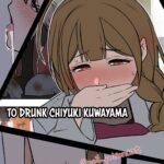 Deisui Shita Kuwayama Chiyuki ni Warui Koto o Suru Hanashi by "Dokuneko Noil" - Read hentai Doujinshi online for free at Cartoon Porn
