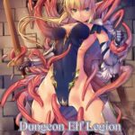 Dungeon Elf Legion - Decensored by "Kirishima Satoshi" - #145609 - Read hentai Doujinshi online for free at Cartoon Porn