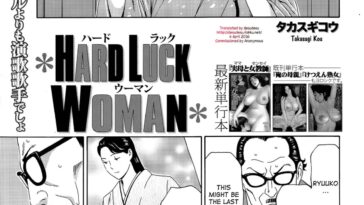 Hard Luck Woman by "Takasugi Kou" - #162845 - Read hentai Manga online for free at Cartoon Porn