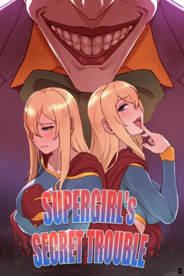 Supergirl's Secret Trouble by "Mr.takealook" - #174889 - Read hentai Doujinshi online for free at Cartoon Porn