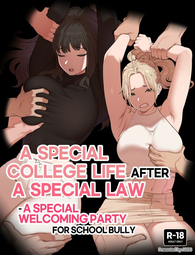 A Special college life after a special law - A Special welcoming party for school bully by "Abbb" - #190866 - Read hentai Doujinshi online for free at Cartoon Porn